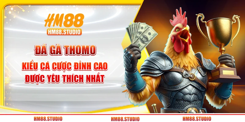 Đá Gà Thomo
