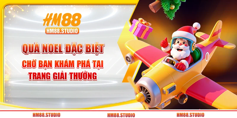 Quà Noel đặc biệt chờ bạn khám phá tại Trang Giải Thưởng